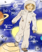 Bo'S Dream Jobs