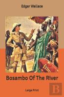 Bosambo Of The River