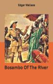 Bosambo Of The River