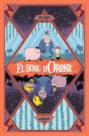 Bosc D'Oreka,El