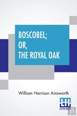 Bertrand.pt - Boscobel; Or, The Royal Oak