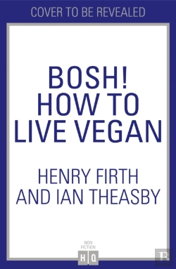 Bertrand.pt - Bosh! How To Live Vegan