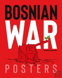 Bertrand.pt - Bosnian War Posters