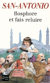 Bosphore Et Fais Reluire