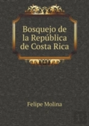 Bosquejo De La Republica De Costa Rica