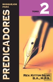 Bosquejos Para Predicadores. (T.2)