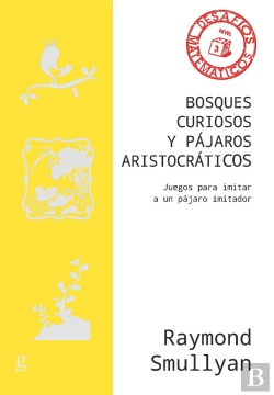 Bertrand.pt - Bosques Curiosos Y Pajaros Aristocraticos