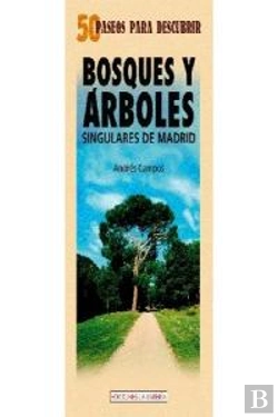 Bertrand.pt - Bosques Y Árboles Singulares De Madrid