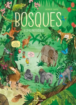 Bertrand.pt - Bosques... Y Como Protegerlos