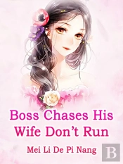 Boss Chases His Wife: Don'T Run