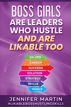 Bertrand.pt - Boss Girls Are Leader Who Hustle, And Are Likabe Too