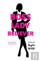 Boss Lady Believer