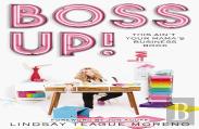 Boss Up!