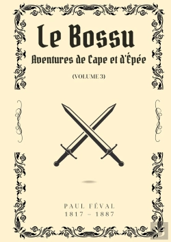Bertrand.pt - Bossu Volume 3 - Aventures De Cape Et D Epee