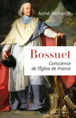 Bertrand.pt - Bossuet ; Conscience De L'Eglise De France