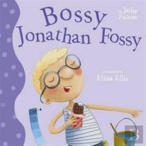 Bossy Jonathan Fossy