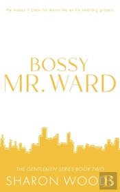 Bossy Mr. Ward Special Edition