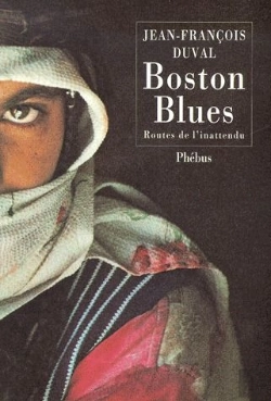 Bertrand.pt - Boston Blues ; Routes De L'Inattendu
