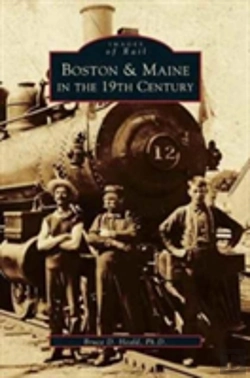 Bertrand.pt - Boston & Maine In The 19th Century