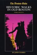 ''Boston Globe'' Historic Walks In Old Boston