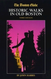 'Boston Globe' Historic Walks In Old Boston