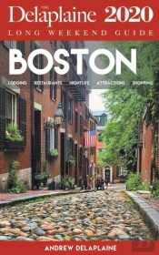 Boston - The Delaplaine 2020 Long Weeken