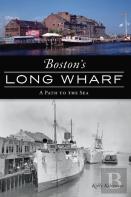 Boston'S Long Wharf