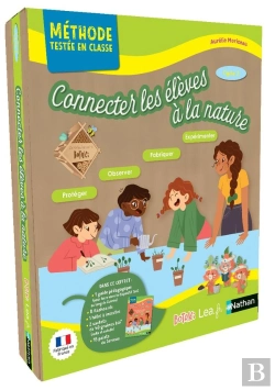 Bertrand.pt - Botaki : Connecter Les Élèves Avec La Nature : Cycle 2