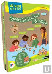 Botaki : Connecter Les Élèves Avec La Nature : Cycle 2