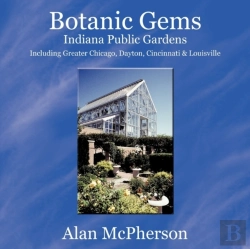 Bertrand.pt - Botanic Gems Indiana Public Gardens