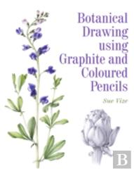 Botanical Drawing Using Graphite And Coloured Pencils