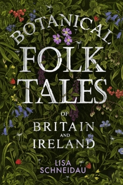 Bertrand.pt - Botanical Folk Tales Of Britain And Ireland