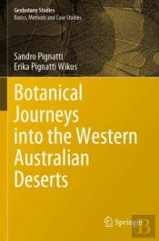 Botanical Journeys Into The Western Australian Deserts