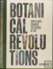 Botanical Revolutions