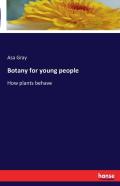 Botany For Young People