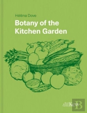 Botany Of The Kitchen Garden