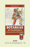 Botargas De Guadalajara Y Mascaradas De España