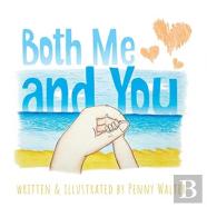 Both Me And You