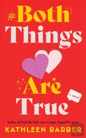 Both Things Are True