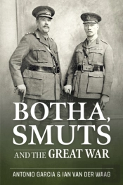 Botha, Smuts And The Great War