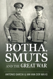 Botha, Smuts And The Great War