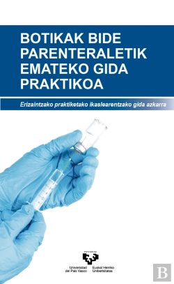 Bertrand.pt - Botikak Bide Parenteraletik Emateko Gida Praktikoa