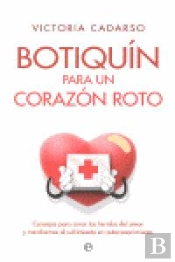 Botiqu¡N Para Un Corazón Roto