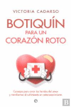 Bertrand.pt - Botiqu¡N Para Un Corazón Roto