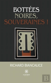 Bottees Noires Souveraines