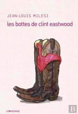 Bertrand.pt - Bottes De Clint Eastwood (Les)