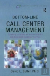 Bottom-Line Call Center Management