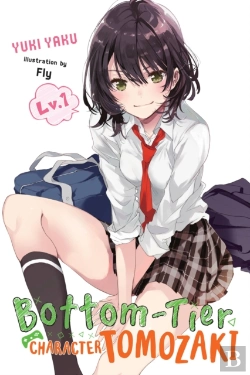 Bertrand.pt - Bottom-Tier Character Tomozaki, Vol. 1 (Light Novel)