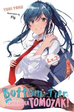 Bertrand.pt - Bottom-Tier Character Tomozaki, Vol. 2 (Light Novel)