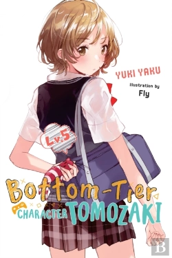 Bertrand.pt - Bottom-Tier Character Tomozaki, Vol. 5 (Light Novel)